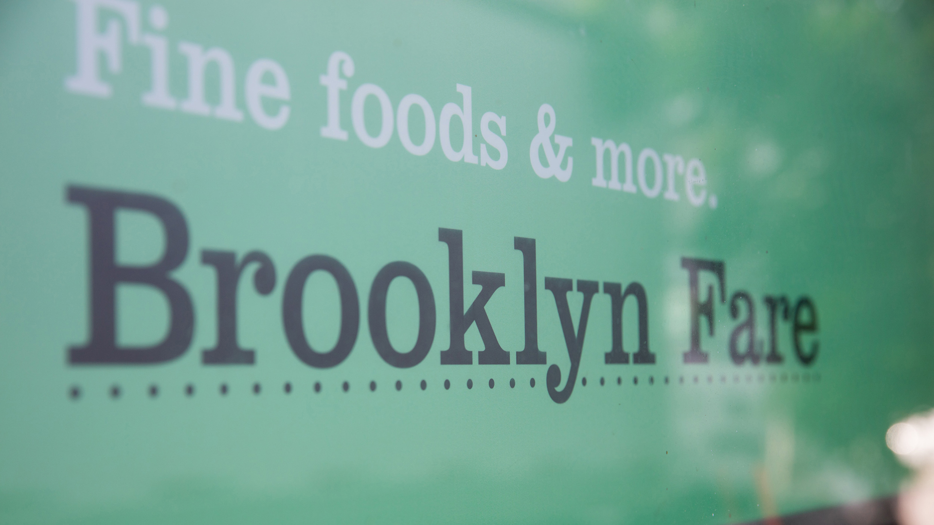 Close up of sign inside Brooklyn Fare Market